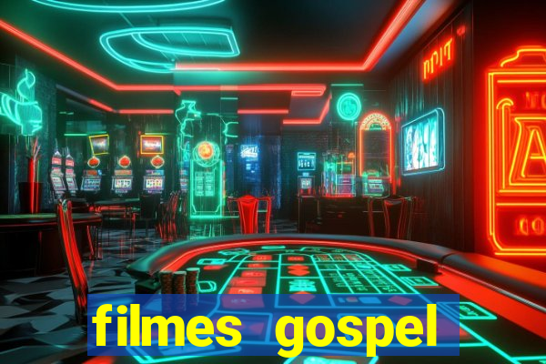 filmes gospel baseadas em fatos reais emocionantes